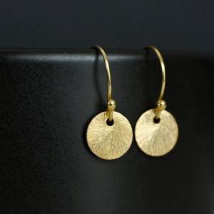 Gold Brushed Coin Earrings. 24k Vermeil Brushed..